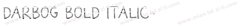 Darbog Bold Italic字体转换